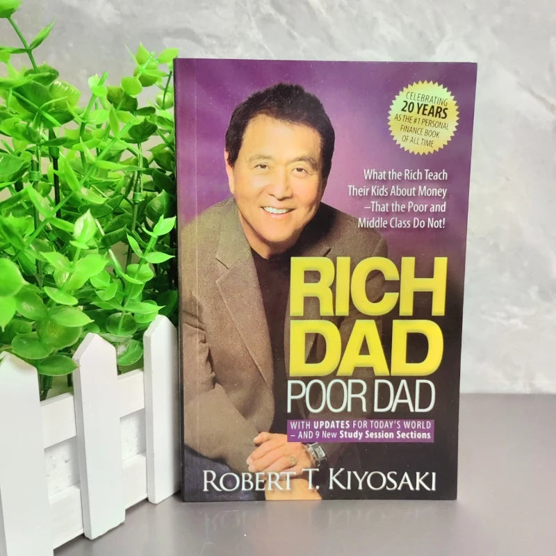 Rich Dad Poor Dad by Robert Kiyosaki: Master the Money Game - From Paycheck Survival to Wealth Creation